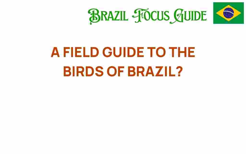 birds-of-brazil-field-guide