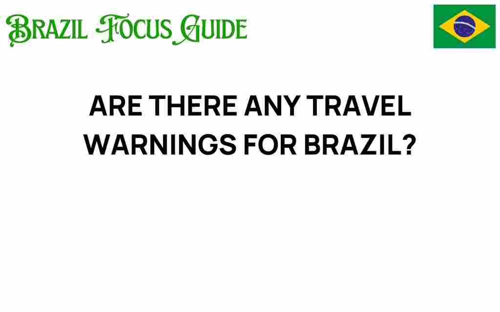 travel-warnings-brazil