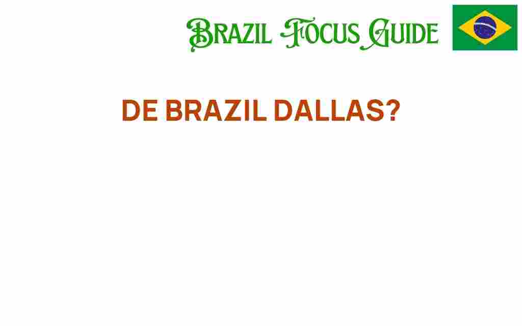 de-brazil-dallas