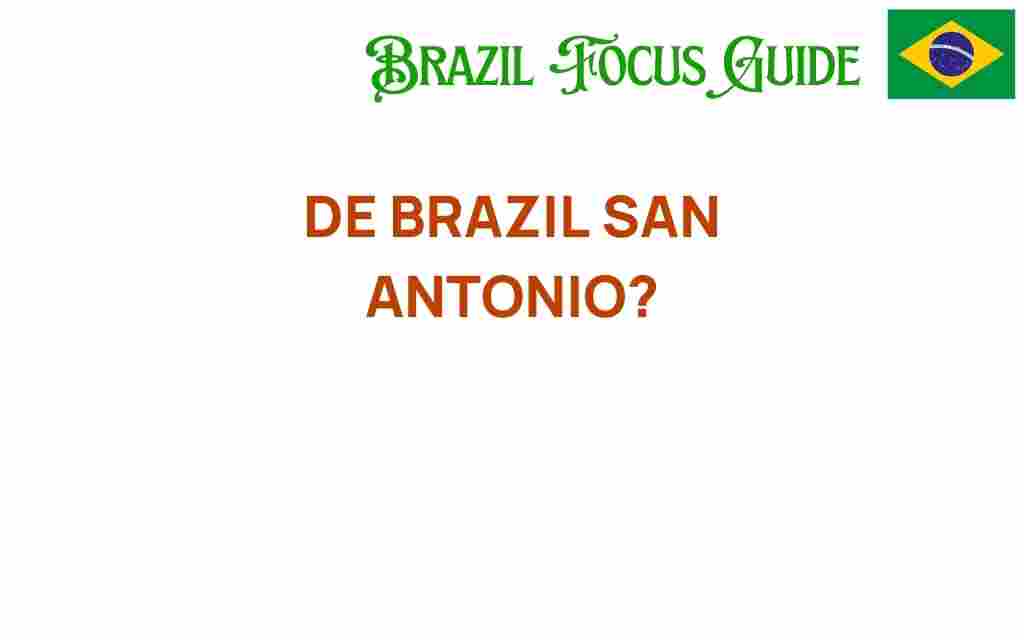 de-brazil-san-antonio