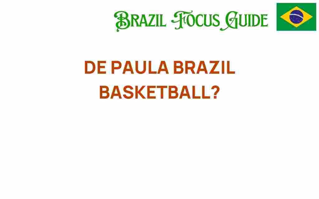 de-paula-brazil-basketball