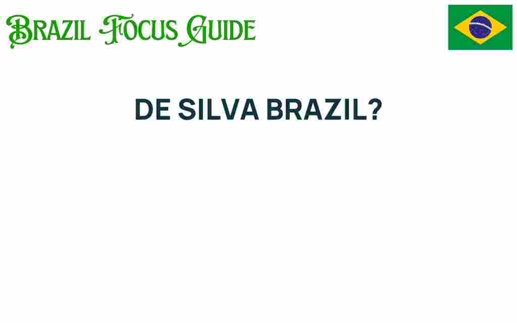 de-silva-brazil-hidden-gem