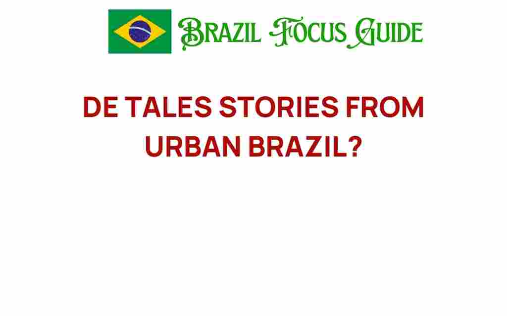 tales-stories-urban-brazil