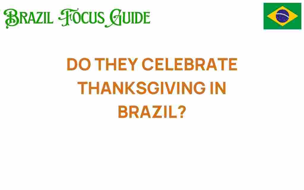 thanksgiving-in-brazil