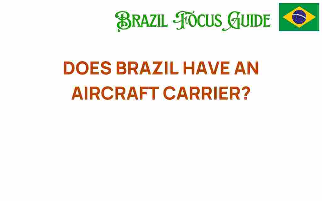 does-brazil-have-an-aircraft-carrier