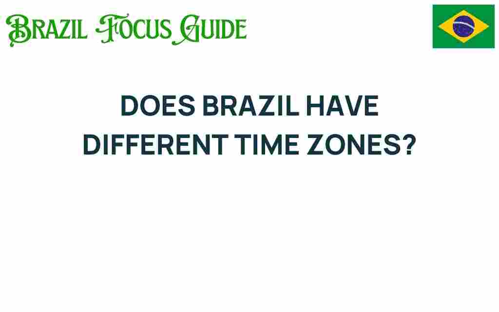 exploring-brazil-time-zones