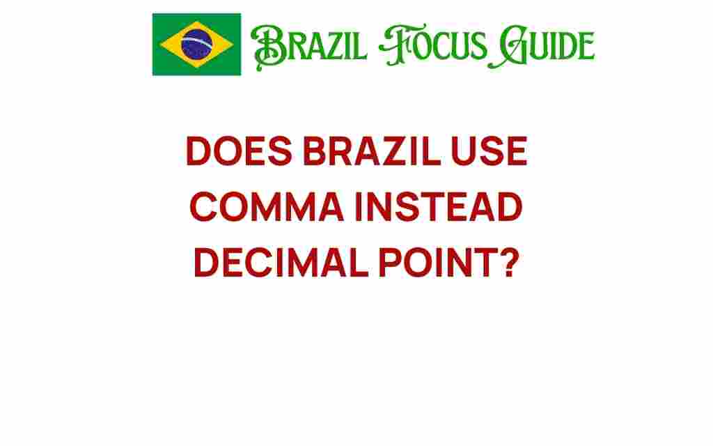 does-brazil-use-commas-instead-of-decimal-points