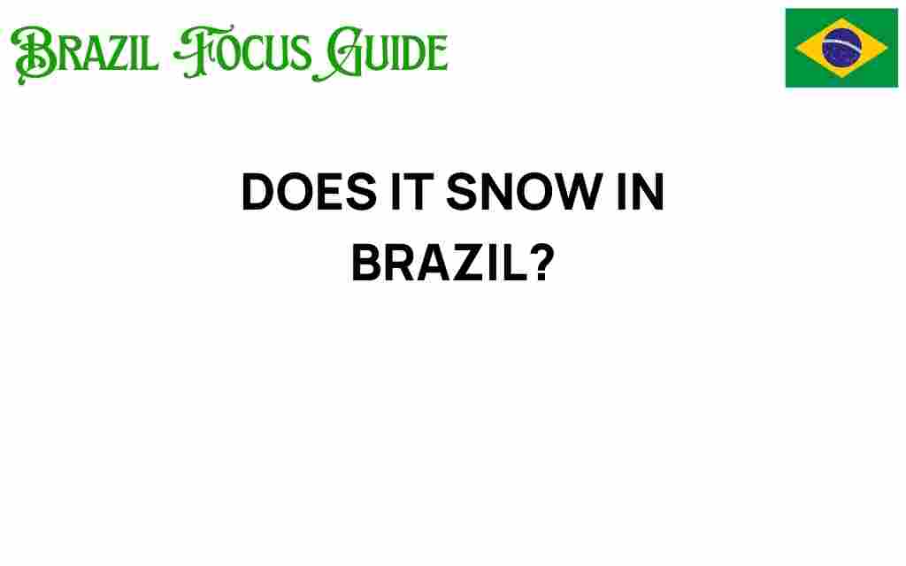 does-it-snow-in-brazil