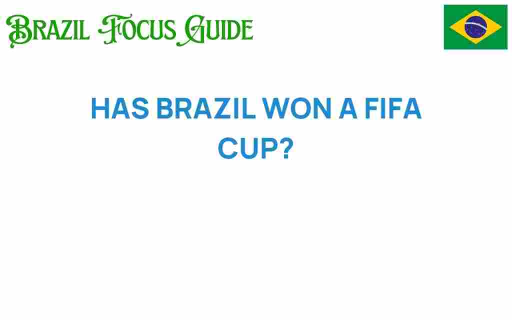 how-many-times-has-brazil-won-a-fifa-cup