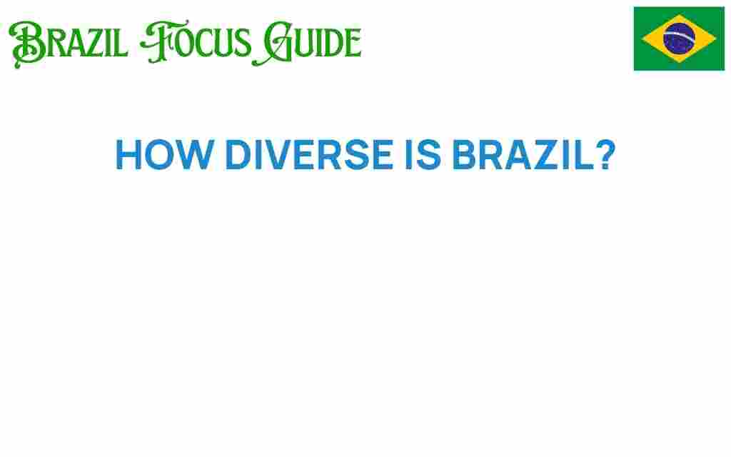how-diverse-is-brazil