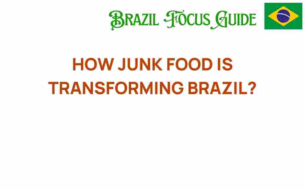 how-junk-food-is-transforming-brazil