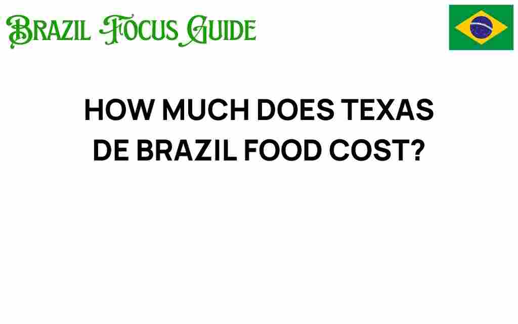 texas-de-brazil-food-cost
