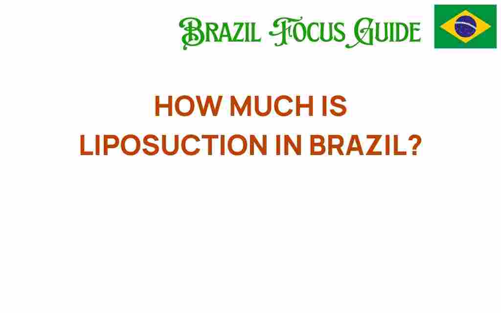 liposuction-in-brazil-cost