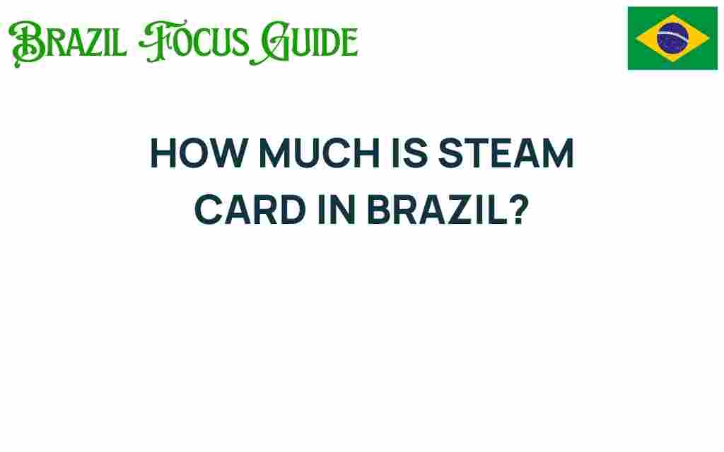 steam-card-price-brazil