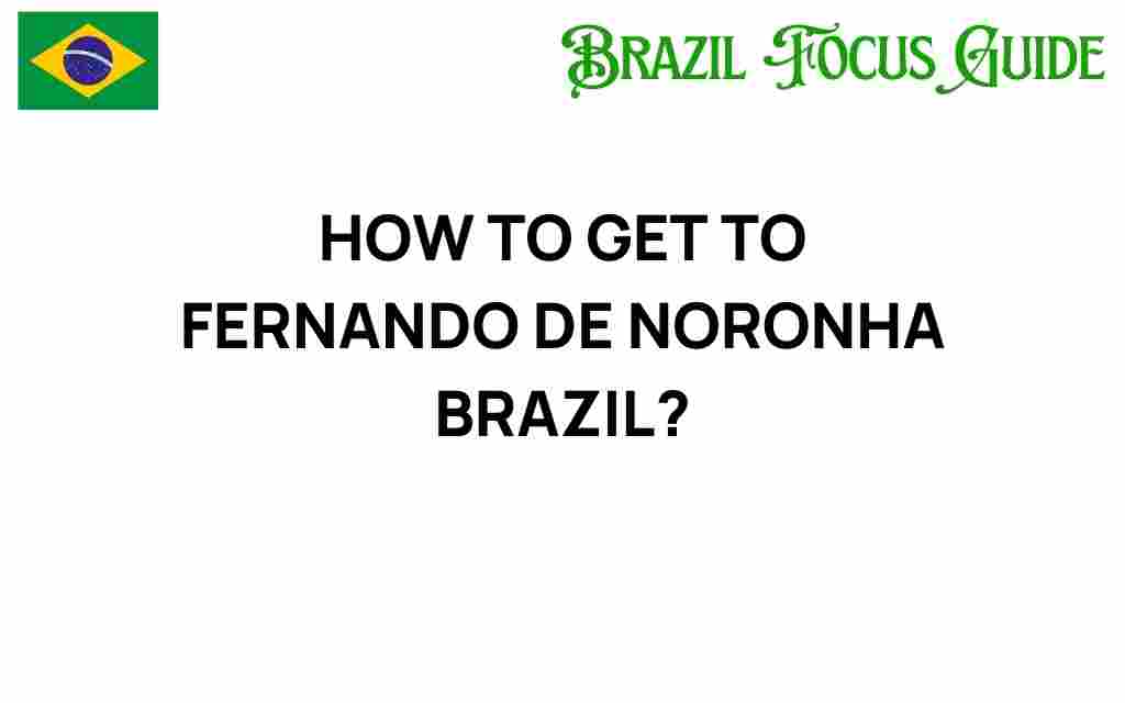 how-to-get-to-fernando-de-noronha-brazil
