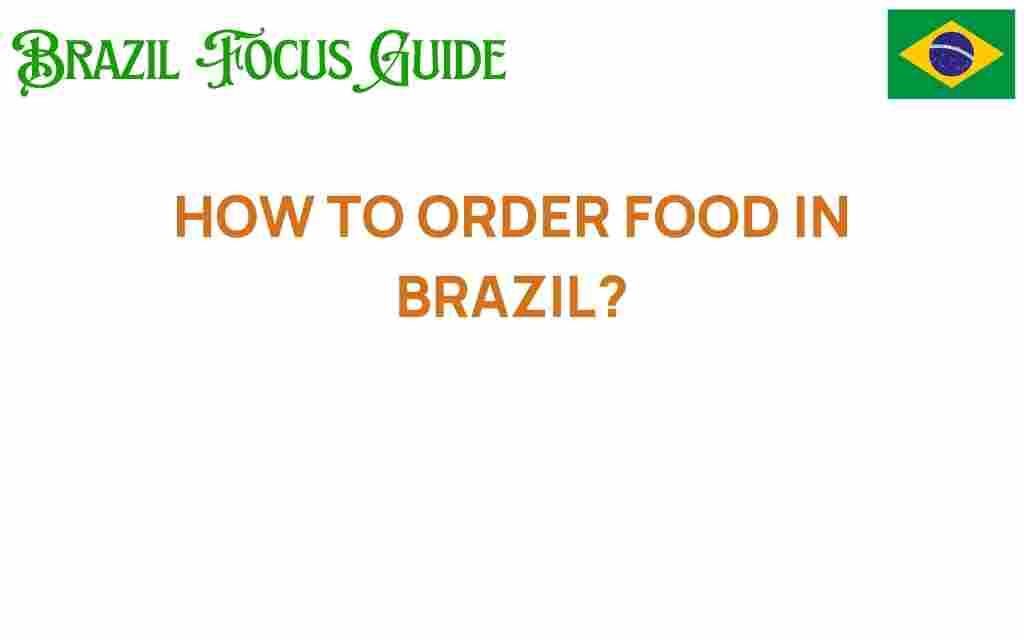 ordering-food-in-brazil