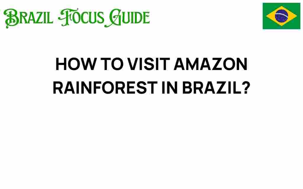visit-amazon-rainforest-in-brazil