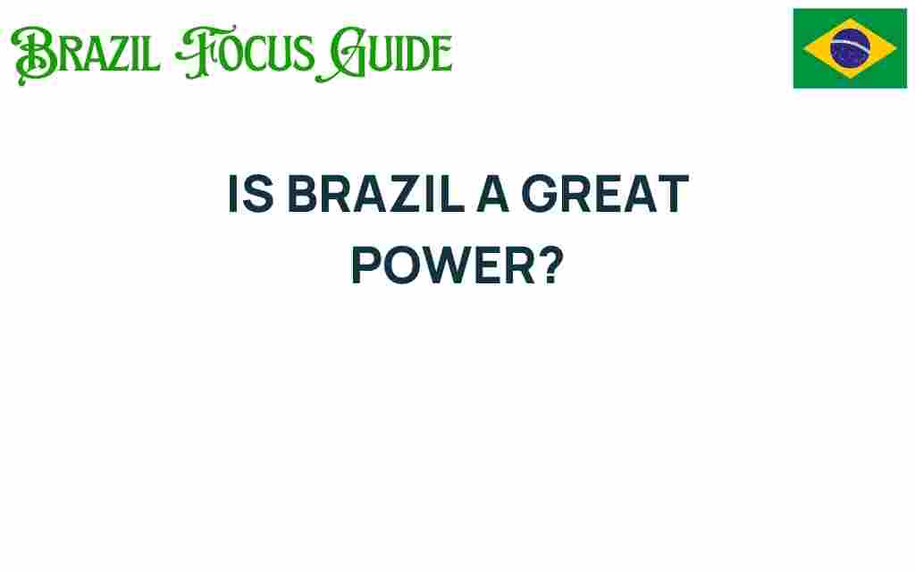is-brazil-a-great-power