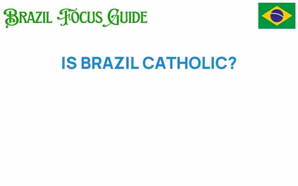 is-brazil-catholic