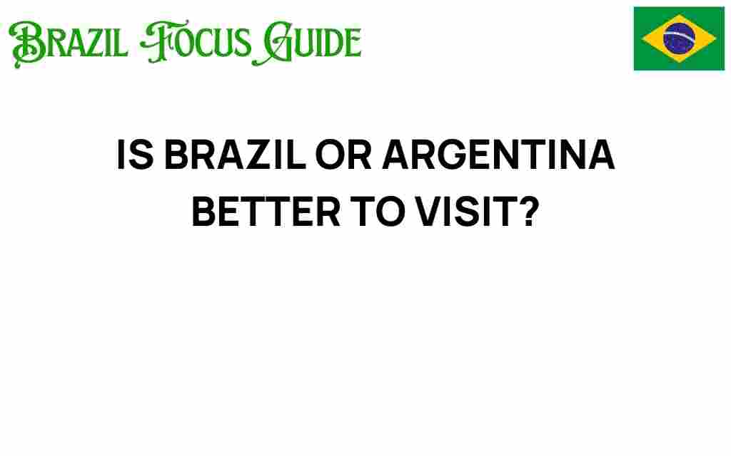 brazil-or-argentina-travel