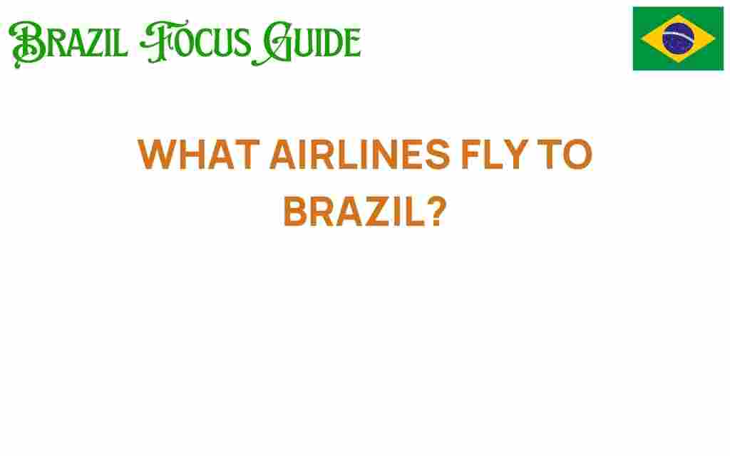 airlines-to-brazil
