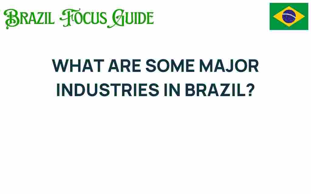 discovering-brazil-major-industries