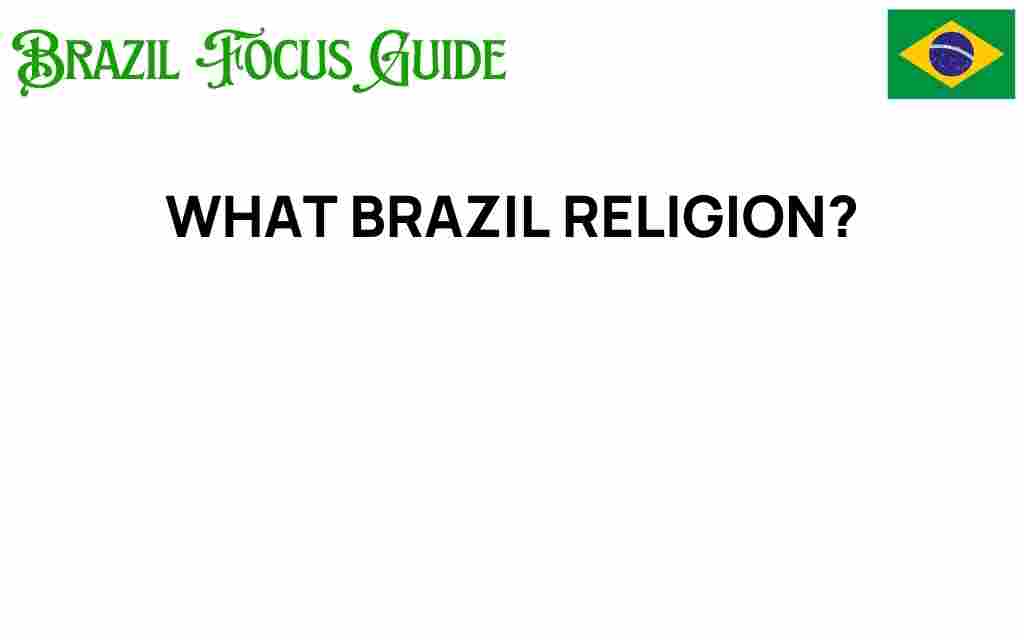 exploring-brazil-religion