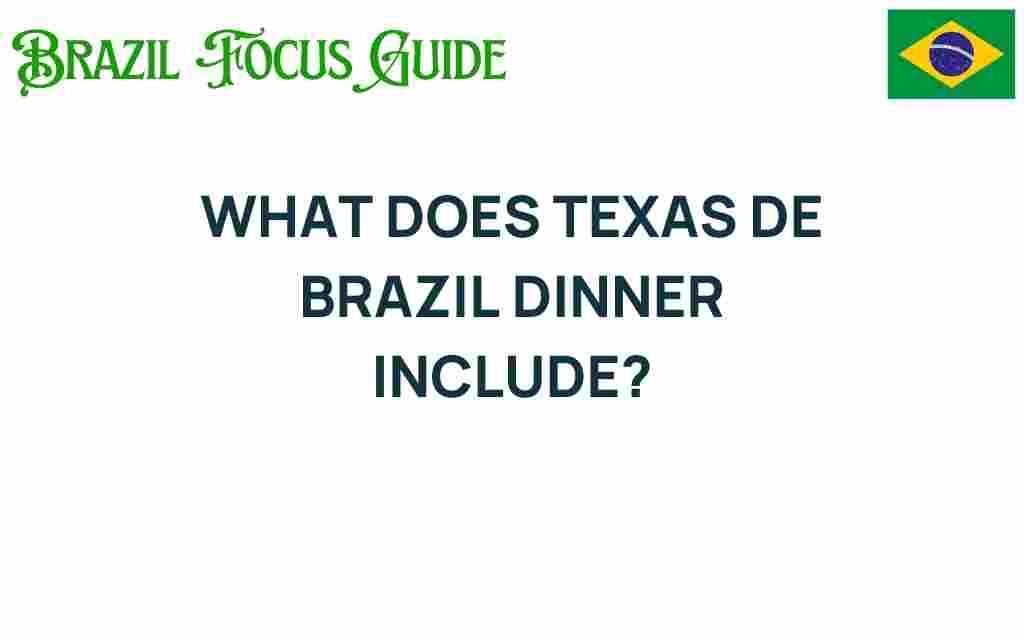texas-de-brazil-dinner-experience