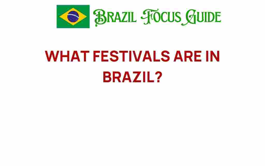 vibrant-festivals-in-brazil