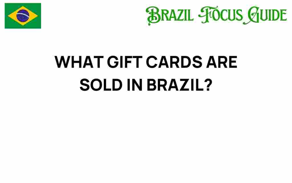 gift-cards-sold-in-brazil