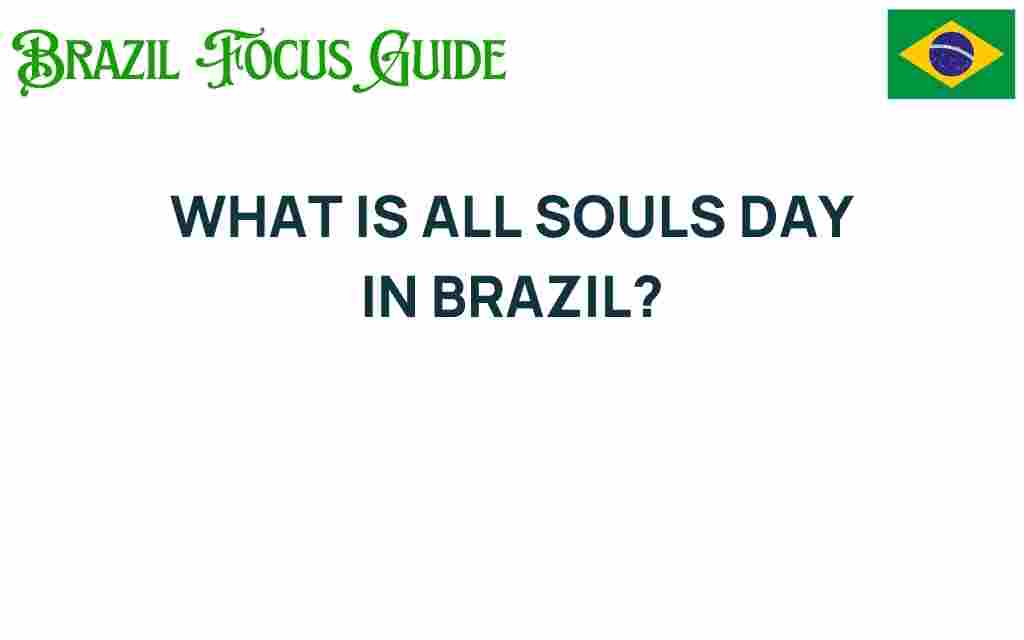 all-souls-day-brazil-culture