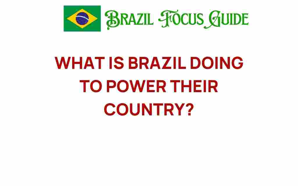 brazil-powering-future-innovations-energy