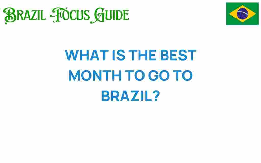 best-month-to-visit-brazil