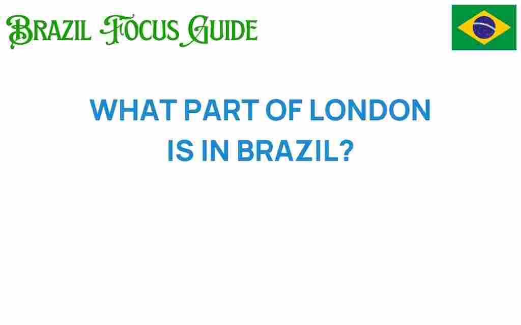 london-in-brazil