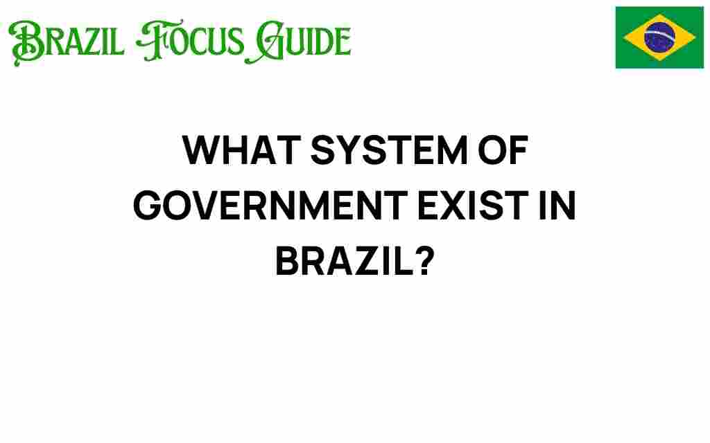 what-system-of-government-brazil