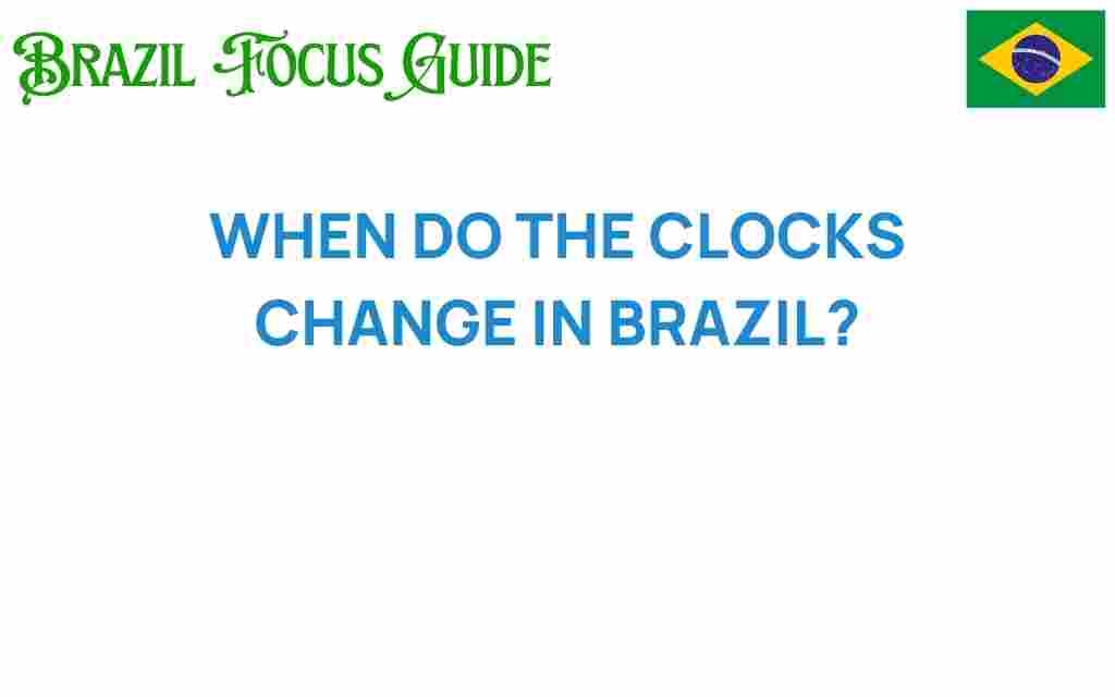 when-do-clocks-change-brazil