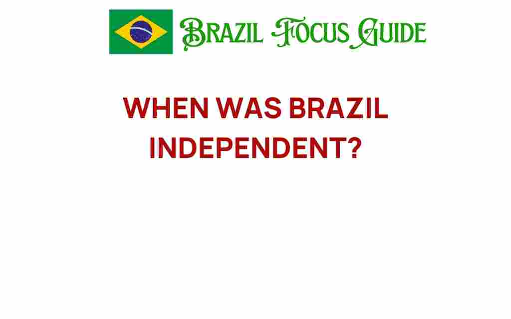 brazil-independence-history