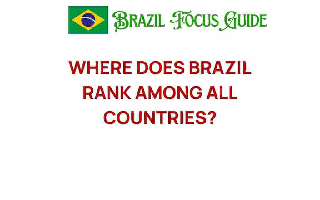 where-does-brazil-rank-among-all-countries