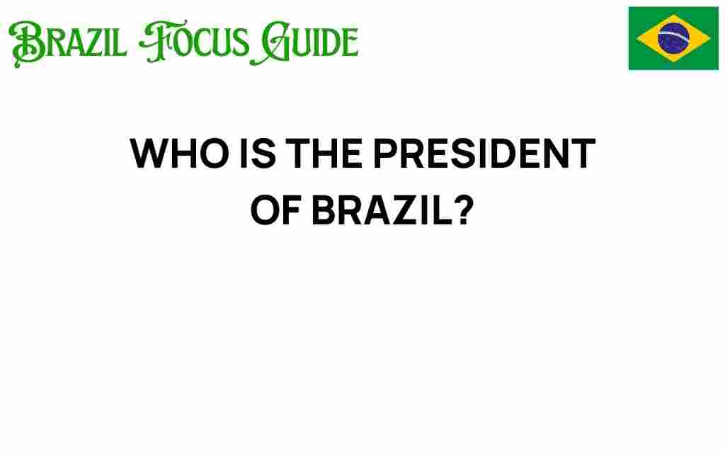 who-is-the-president-of-brazil