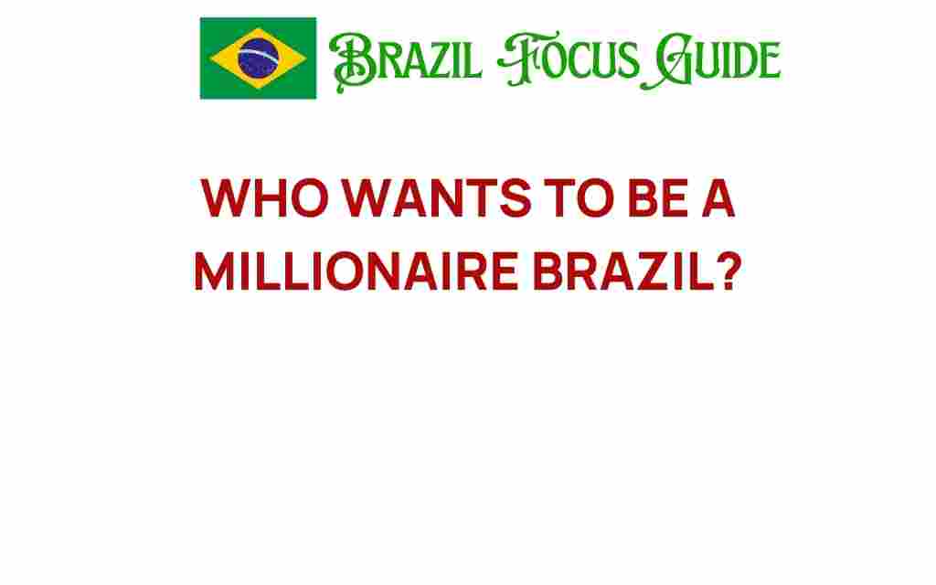 who-wants-to-be-a-millionaire-brazil