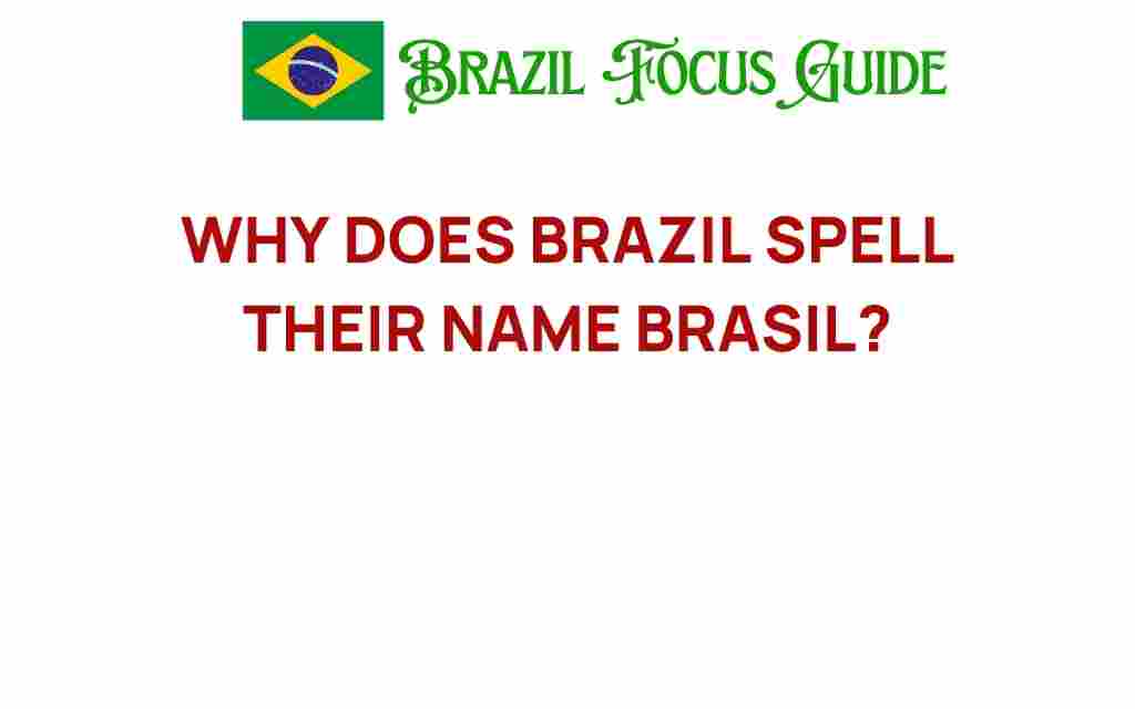brasil-spelling-mystery