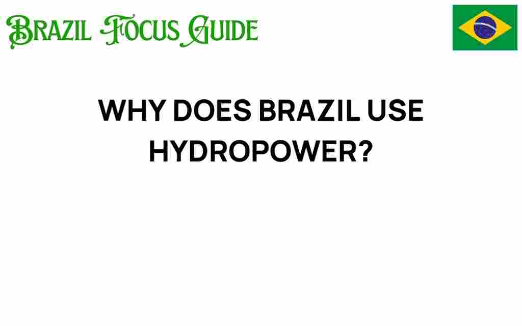 brazil-hydropower-reasons