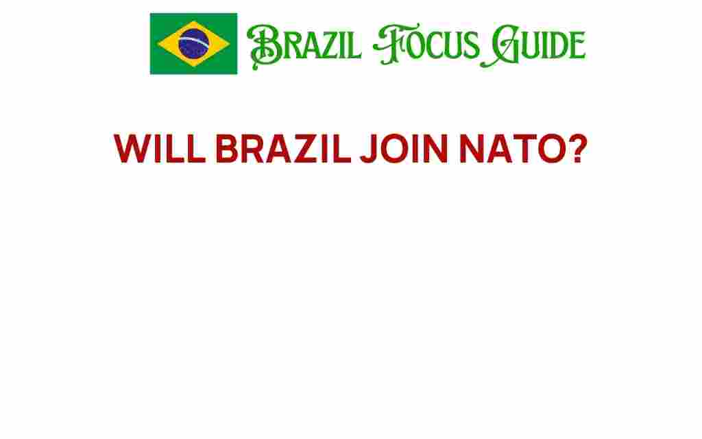 will-brazil-join-nato